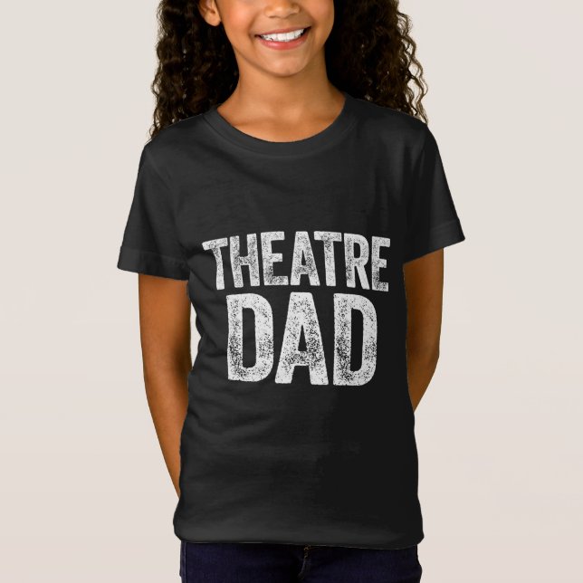 Camiseta Presente do ator do Dia de os pais do Teatro (Frente)