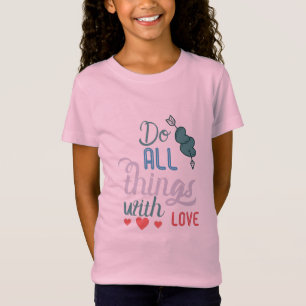 Camiseta Presente do casal Faça Tudo Com Amor