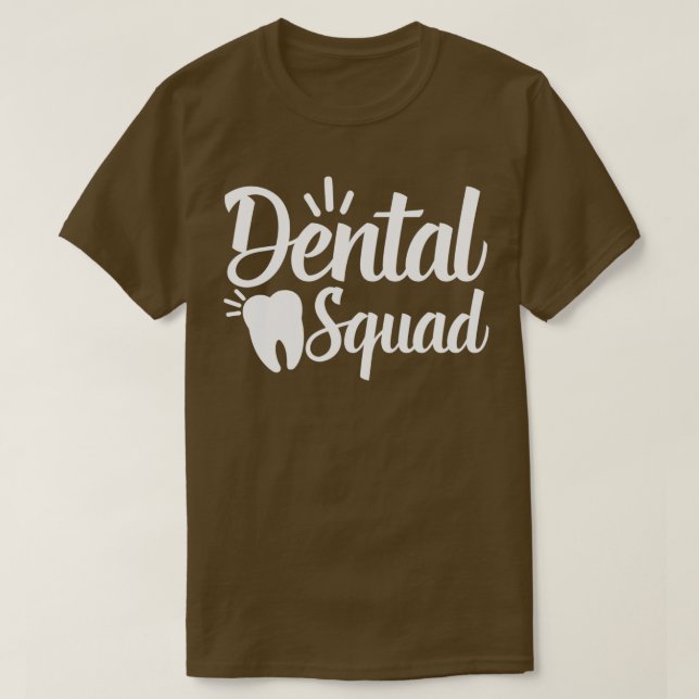 Camiseta Presente do Dental Assistant de Esquadrão dentário (Frente do Design)
