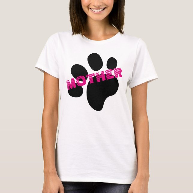 Camiseta Presente do Dia das Mães com Impressão de Pata de  (Frente)