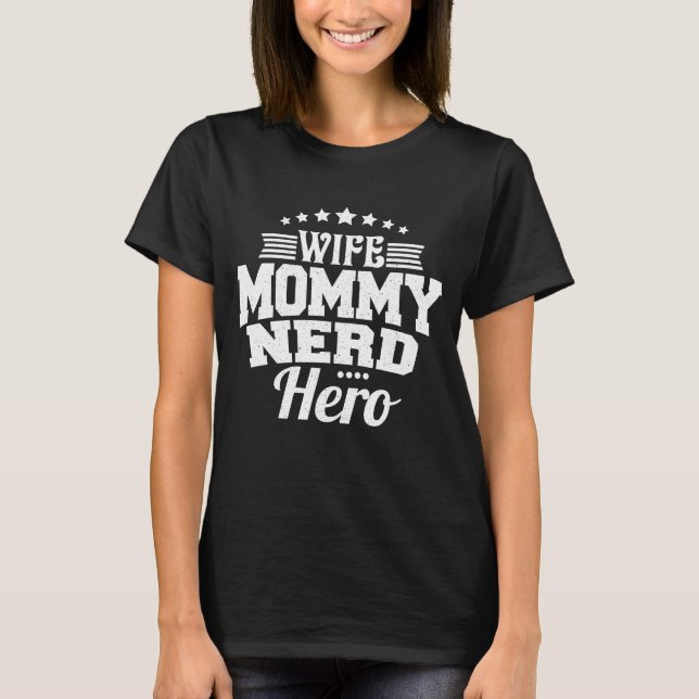 Camiseta Presente do Dia das Mães Heroína Mãe Divertida Ner (Frente)