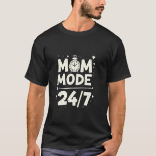 Camiseta Presente do Dia das Mães Modo Mamãe 247