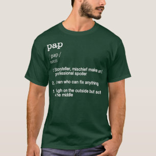 Camiseta Presente do Dia de os pais Pap Definition T