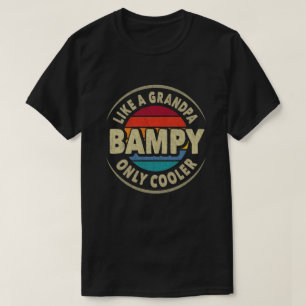 Camiseta Presente do Dia dos Pais Bampy como um Avô, só que