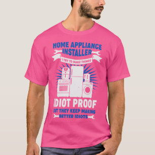 Camiseta Presente do instalador do aplicativo doméstico eng