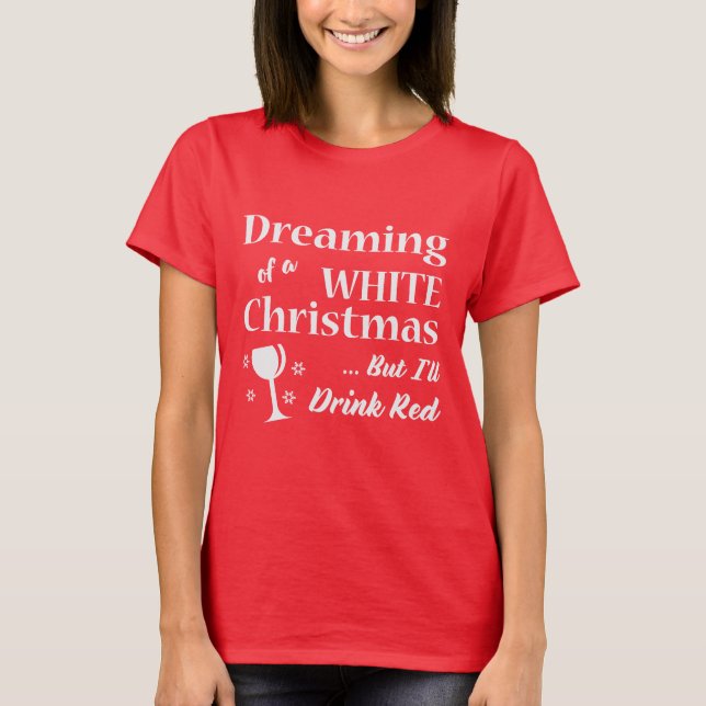 Camiseta Presente do Natal do Tshirt | do vinho do White (Frente)