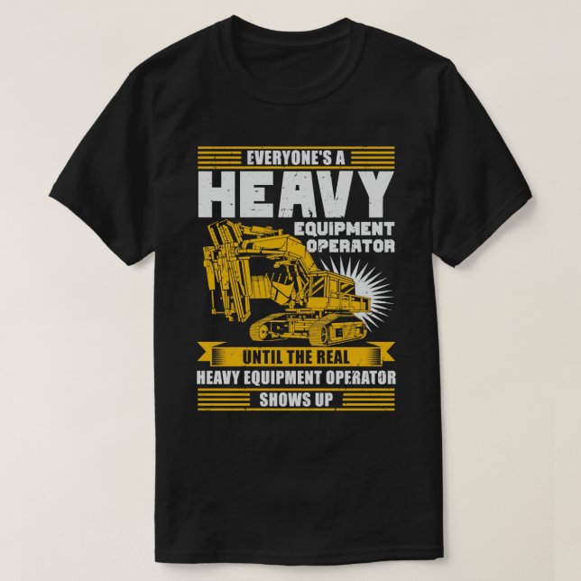 Camiseta Presente do operador de equipamento pesado (Frente do Design)