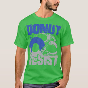 Camiseta Presente do rosquinha resistente à polícia