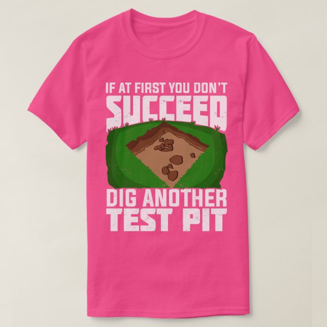 Camiseta Presente do Técnico Arqueológico de Campo Arqueoló (Frente do Design)