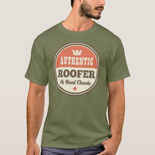 Camiseta Presente (engraçado) autêntico do Roofer (Frente)