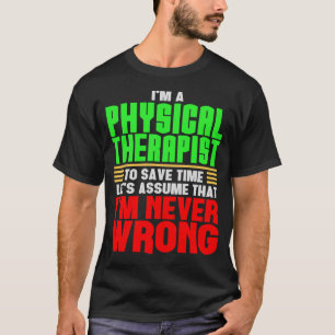 Camiseta Presente engraçado da fisioterapia do design do