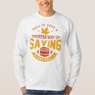 Camiseta Presente engraçado da novidade do Outono da