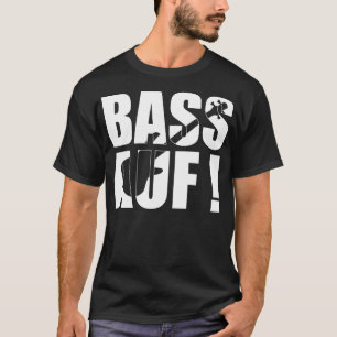 Camiseta presente engraçado de bhelp BASS AUF