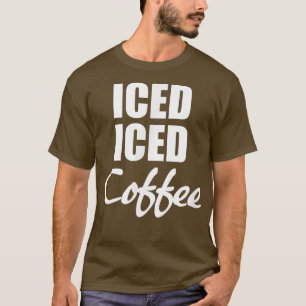 Camiseta Presente Engraçado De Café Forçado