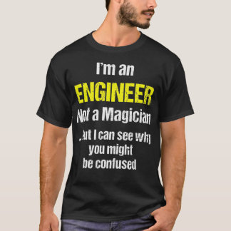 Camiseta Presente Engraçado De engenheiro Não É Mágico _8