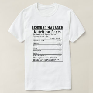 Camiseta Presente engraçado de fatos nutricionais do gerent