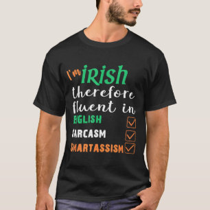 Camiseta Presente engraçado do Dia de São Patrício para irl