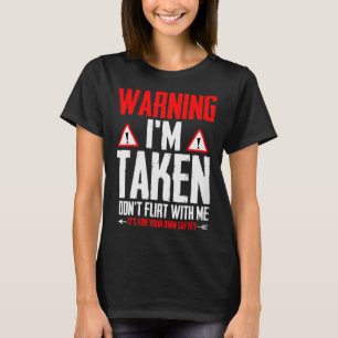 Camiseta Presente engraçado do Dia dos Namorados para homen