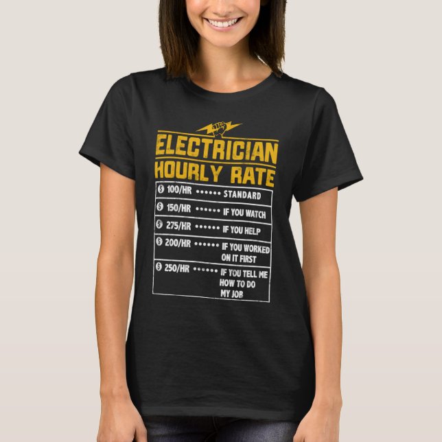 Camiseta Presente engraçado eletricista por hora para eletr (Frente)