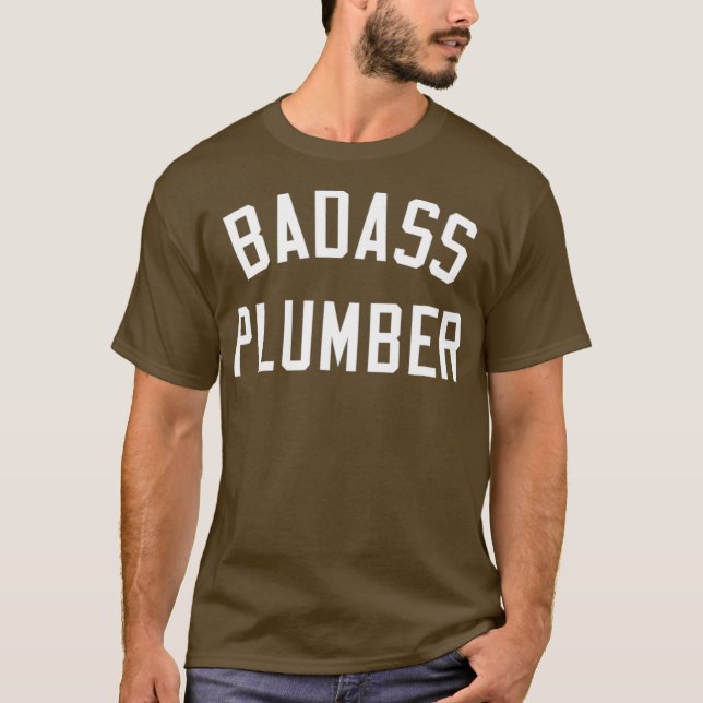 Camiseta Presente Engraçado Engraçado do Canalizador Badass (Frente)