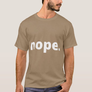 Camiseta presente engraçado engraçado não