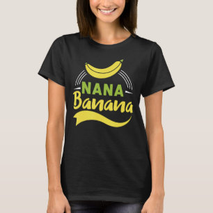 Camiseta Presente engraçado Nana Banana design