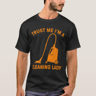 Camiseta Presente Engraçado Para Mulheres Legal Limpeza La
