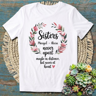 Camiseta Presente especial para a sua irmã, Bond of Sisterh