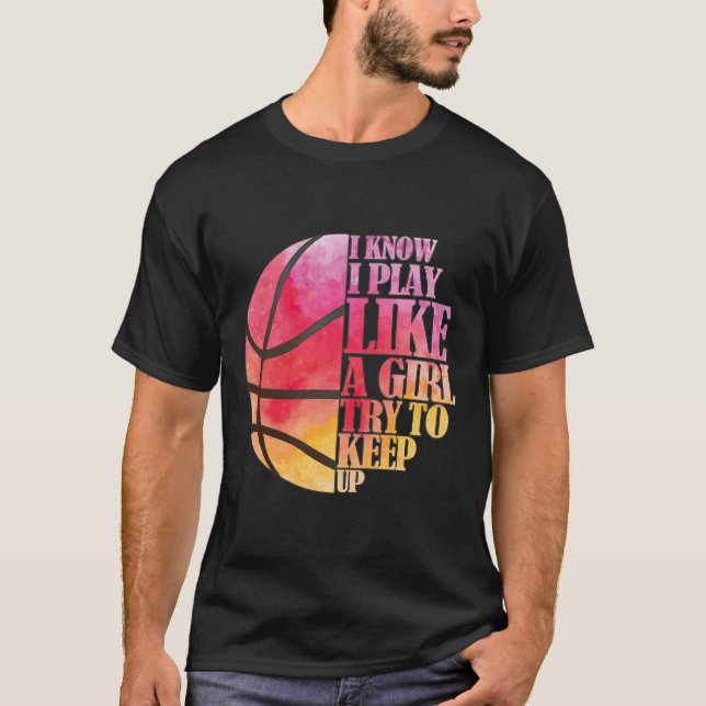 Camiseta Presente feminino de basquete - Jogue como uma gar (Frente)