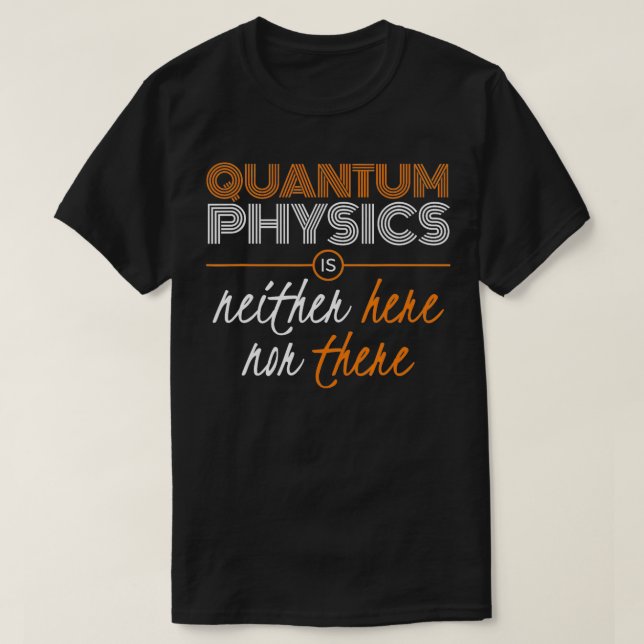 Camiseta Presente Físico Quântico (Frente do Design)