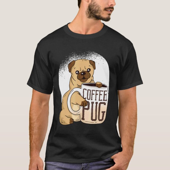 Camiseta Presente Fofo de Pug de Café para Amantes de Café  (Frente)