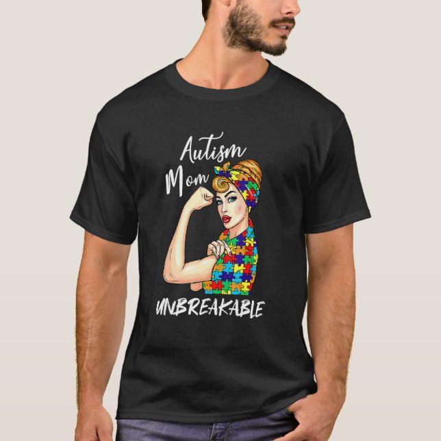Camiseta Presente Inquebrantável de Mãe com Autismo   Prese (Frente)
