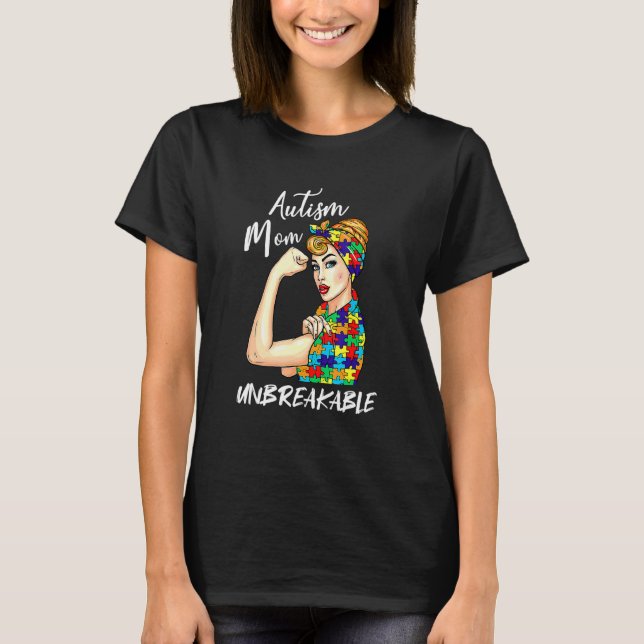 Camiseta Presente Inquebrantável de Mãe com Autismo   Prese (Frente)