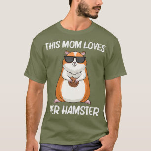 Camiseta Presente legal De Hamster Para Mamãe Mãe, Anã S