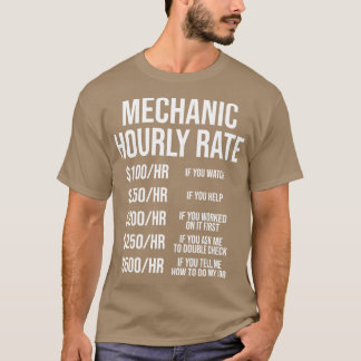 Camiseta Presente Mecânico Engraçado de Taxa Horária