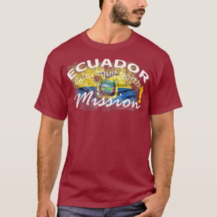 Camiseta Presente na Missão LDS do Equador Guayaquil na Mór