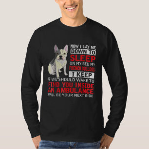 Camiseta Presente no cão Dormir Na Minha Cama O Meu Buldo