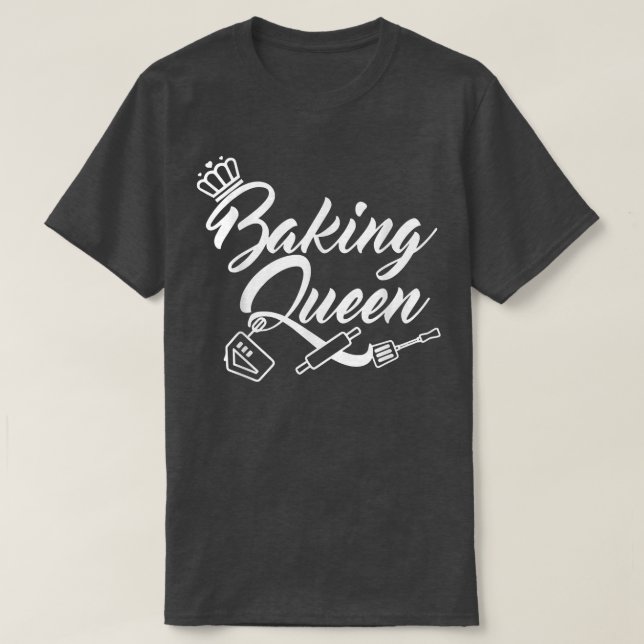 Camiseta Presente Para Baker Baking Gift Baking Queen (Frente do Design)