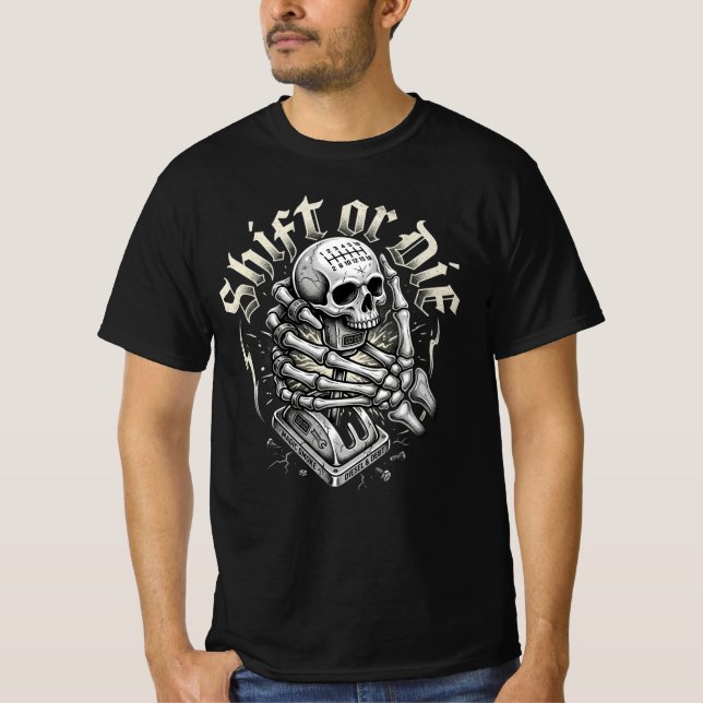 Camiseta Presente para Caminhoneiro Shift Or Die (Frente)