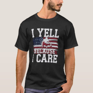 Camiseta Presente para Fã de Futebol Eu Grito Porque Cuido