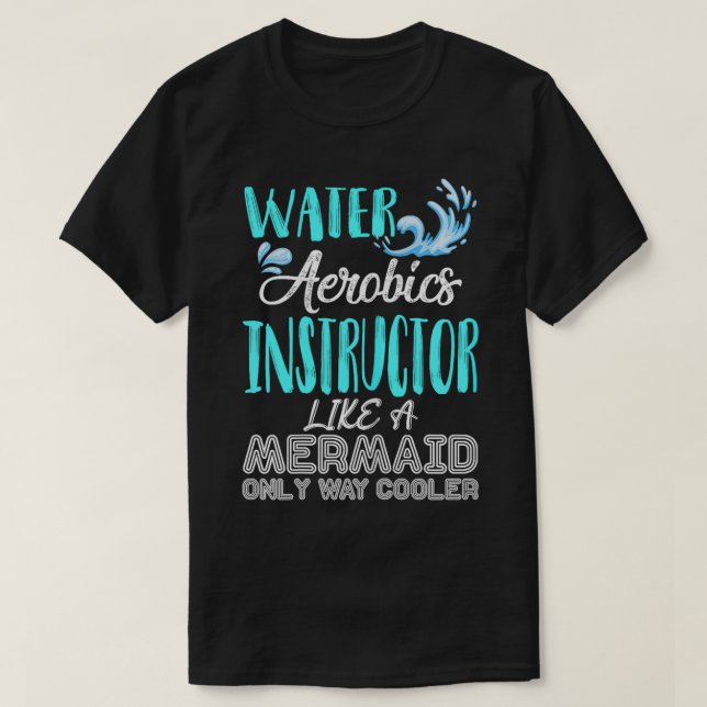 Camiseta Presente Para Instrutor De Águas Aquáticas Como Um (Frente do Design)