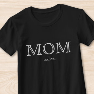 Camiseta Presente para Mãe Estabelecida