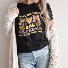 Camiseta Presente Para Mamãe Tee, Eu Tenho Dois Títulos Mãe