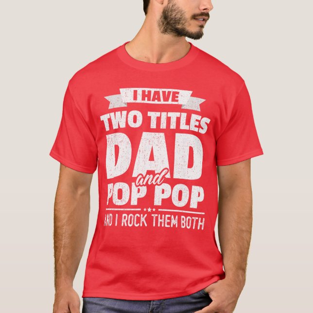 Camiseta Presente para o Pai e Vô com I Havewoitles (Frente)