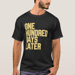 Camiseta Presente para Professor e Aluno dos Cem Dias de Au
