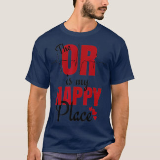 Camiseta Presente Para Técnicos Cirúrgicos O R É Meu Lugar