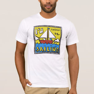 Camiseta Presente para um marinheiro ou Yachtsman