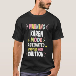 Camiseta Presente Personalizado para Mulheres KAREN Custom