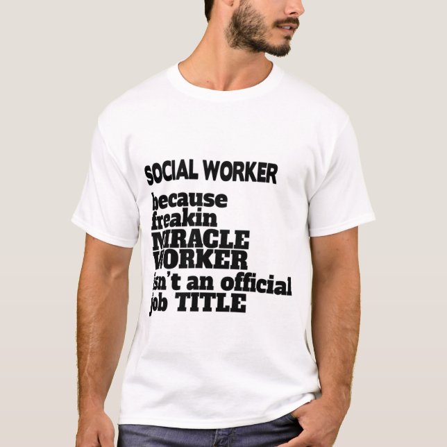 Camiseta Presente/Presente de T-Shirt do Trabalhador Social (Frente)