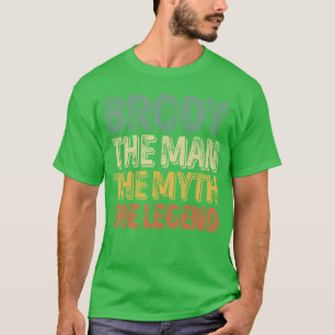Camiseta Presente Primeiro Nome Brodyhe Manhe Mythhe Lenda
